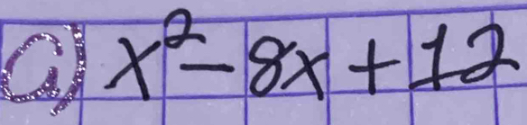 a x^2-8x+12