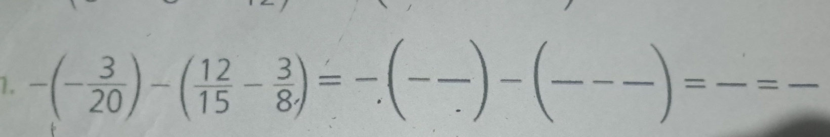 -(- 3/20 )-( 12/15 - 3/8 )=-(-frac · )-(frac -frac )= =frac =frac  _