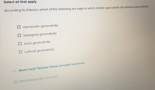 Solved: Select all that apply According to Erikson, which of the ...