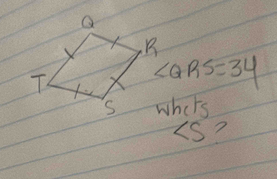 ∠ QRS=34
whet's
?