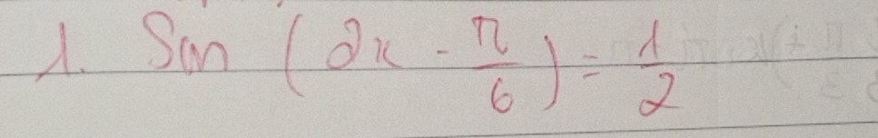 sin (2x- π /6 )= 1/2 