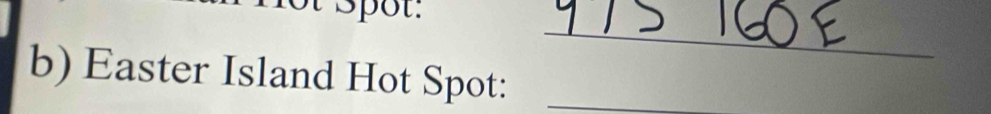 spot. 
_ 
b) Easter Island Hot Spot:_