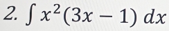 ∈t x^2(3x-1)dx