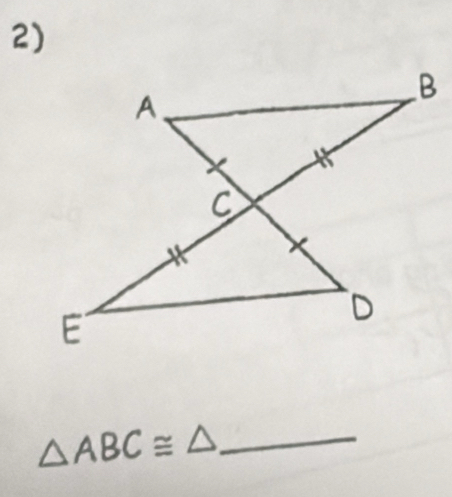 △ ABC≌ △ _