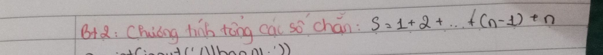 B+8: Chuiǒng hiāb tāng cāu so chán S=1+2+·s +(n-1)+n