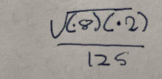  (sqrt((-8)(· 2)))/125 