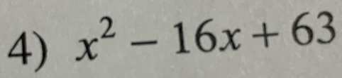 x^2-16x+63