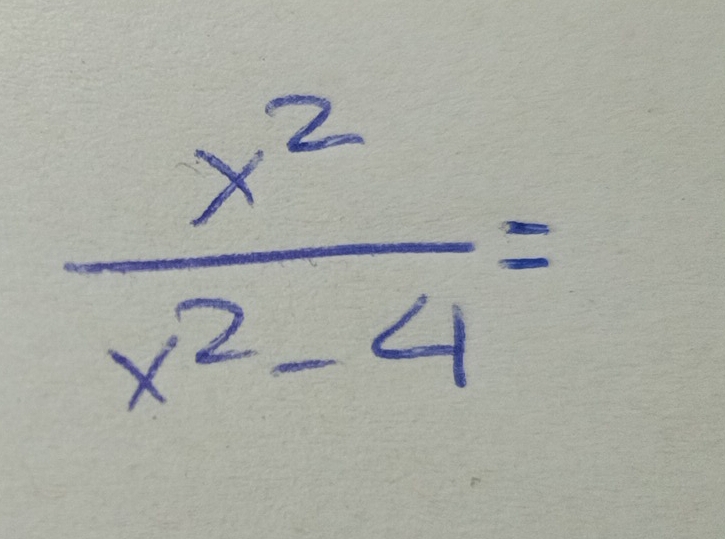  x^2/x^2-4 =