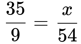  35/9 = x/54 