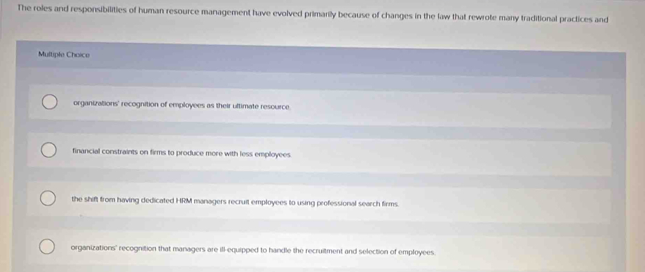 Solved: The roles and responsibilities of human resource management ...