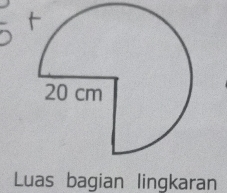 Luas bagian lingkaran