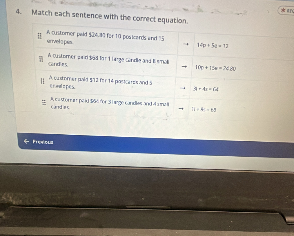 REC
4. Match each sentence with the correct equation.
Previous