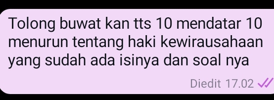 Tolong buwat kan tts 10 mendatar 10
menurun tentang haki kewirausahaan 
yang sudah ada isinya dan soal nya 
Diedit 17.02