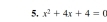 x^2+4x+4=0