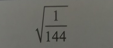 sqrt(frac 1)144