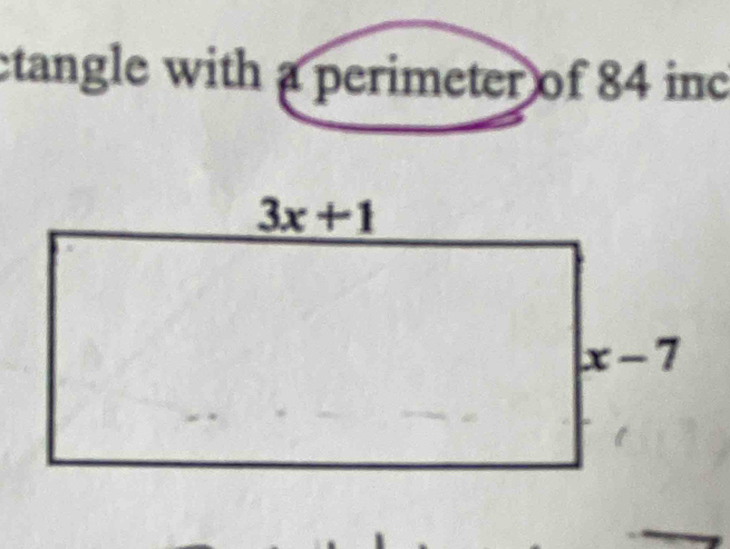 ctangle with a perimeter of 84 inc