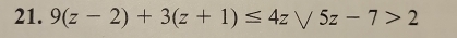 9(z-2)+3(z+1)≤ 4zsqrt(5z)-7>2