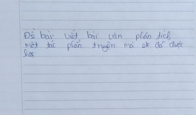 Dò bāi vièi bāi uàn phán dicB 
màt tào phan trugen mà ok dá dubc 
Sher