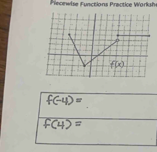 Piecewise Functions Practice Worksh