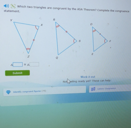 Solved: Which two triangles are congruent by the ASA Theorem? Complete ...