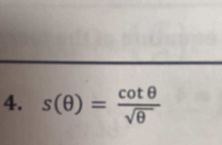 s(θ )= cot θ /sqrt(θ ) 