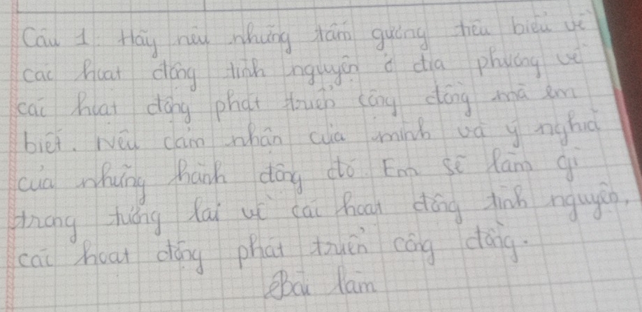 Cau l Hay núi nhung háng guǐng héu bièu uè 
cac huat dóng tinn ngugán dia phuáng uè 
cai huai dōng phat thun (āng dóng mā am 
biēi. Wēi cám whān cia sminb ug y nghuǒ 
cua whuíng hanh dōng dó Emg sì Káng giì 
zháng zhuǒng lāi uí cāi huāi dóng tinn ngugán, 
cai hoat dǒng phat tuén cōng dáng. 
QBc lam