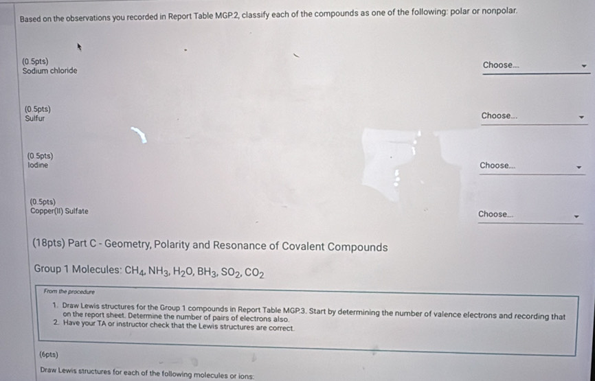 Solved: Based on the observations you recorded in Report Table MGP.2 ...