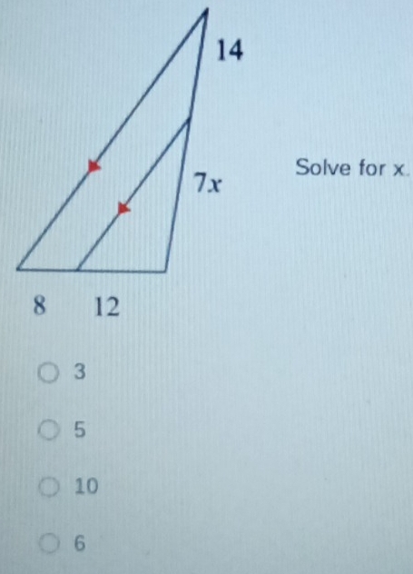 Solve for x.
5
10
6