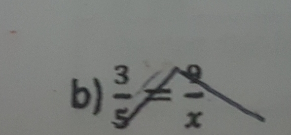  3/5 = 9/x 