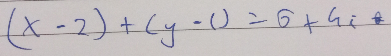 (x-2)+(y-1)=6+4i