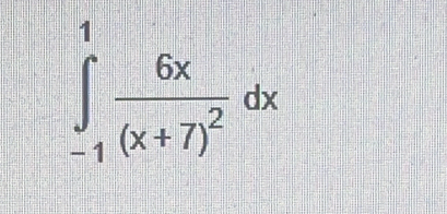 ∈tlimits _(-1)^1frac 6x(x+7)^2dx