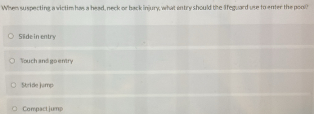 Solved: When suspecting a victim has a head, neck or back injury, what ...