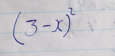 (3-x)^2