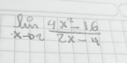 limlimits _xto 2 (4x^2-16)/2x-4 