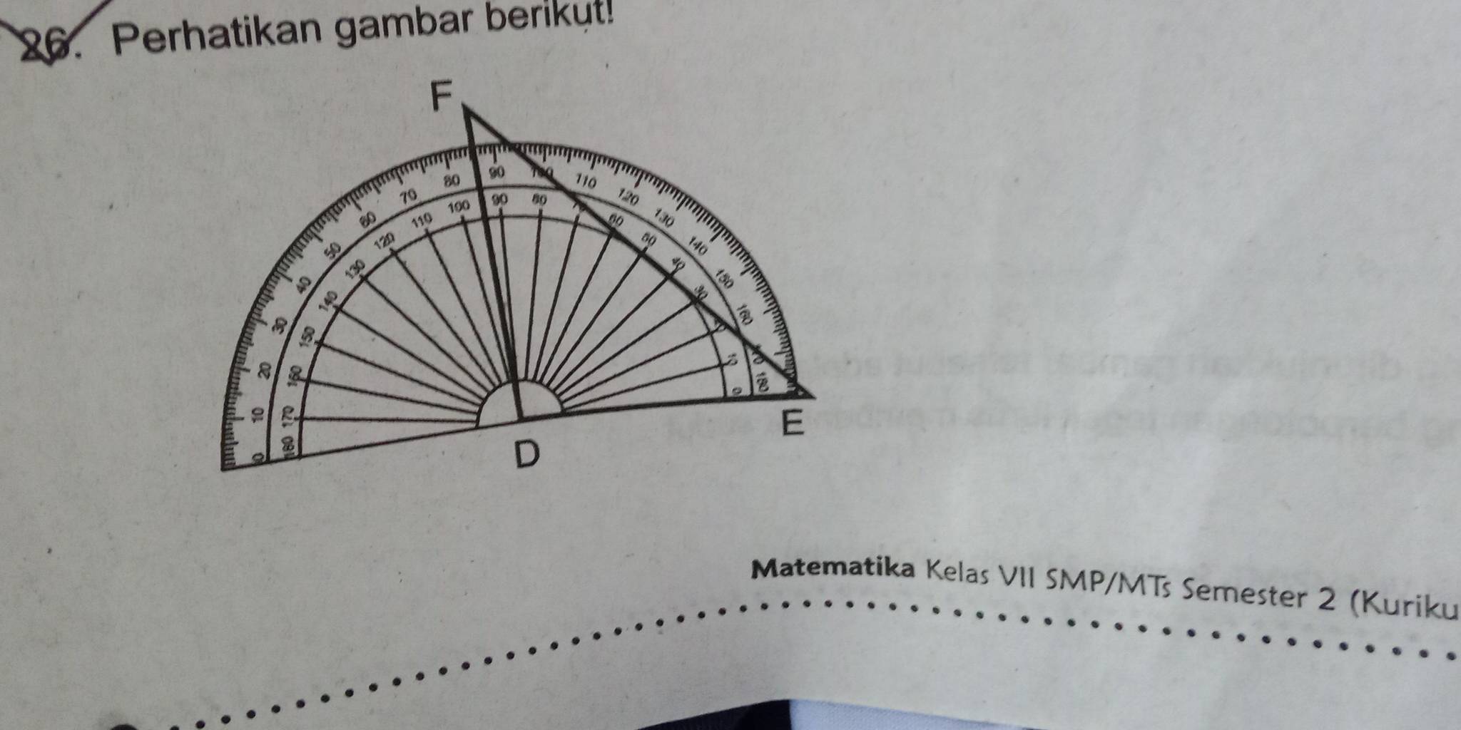 Perhatikan gambar berikyt! 
Matematika Kelas VII SMP/MTs Semester 2 (Kuriku