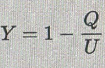 Y=1- Q/U 