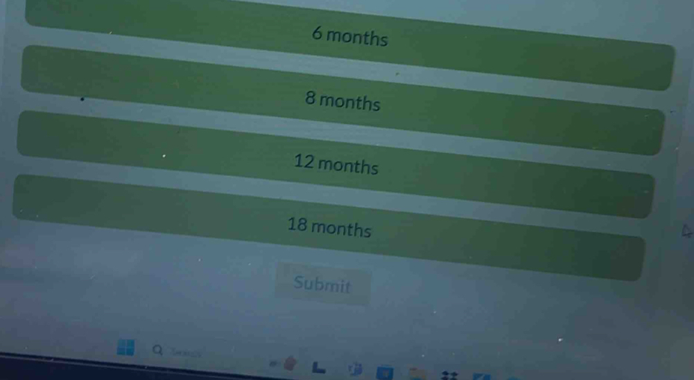 6 months
8 months
12 months
18 months
Submit