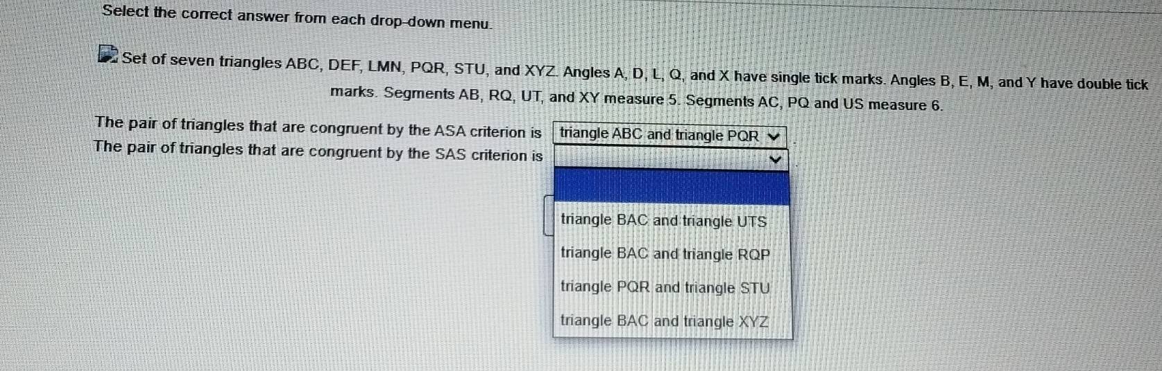 Solved: Select the correct answer from each drop-down menu Set of seven ...