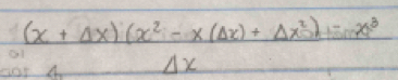 (x+Delta x)(x^2-x(Delta x)+Delta x^2)-x^((3^m)^3)
Ax