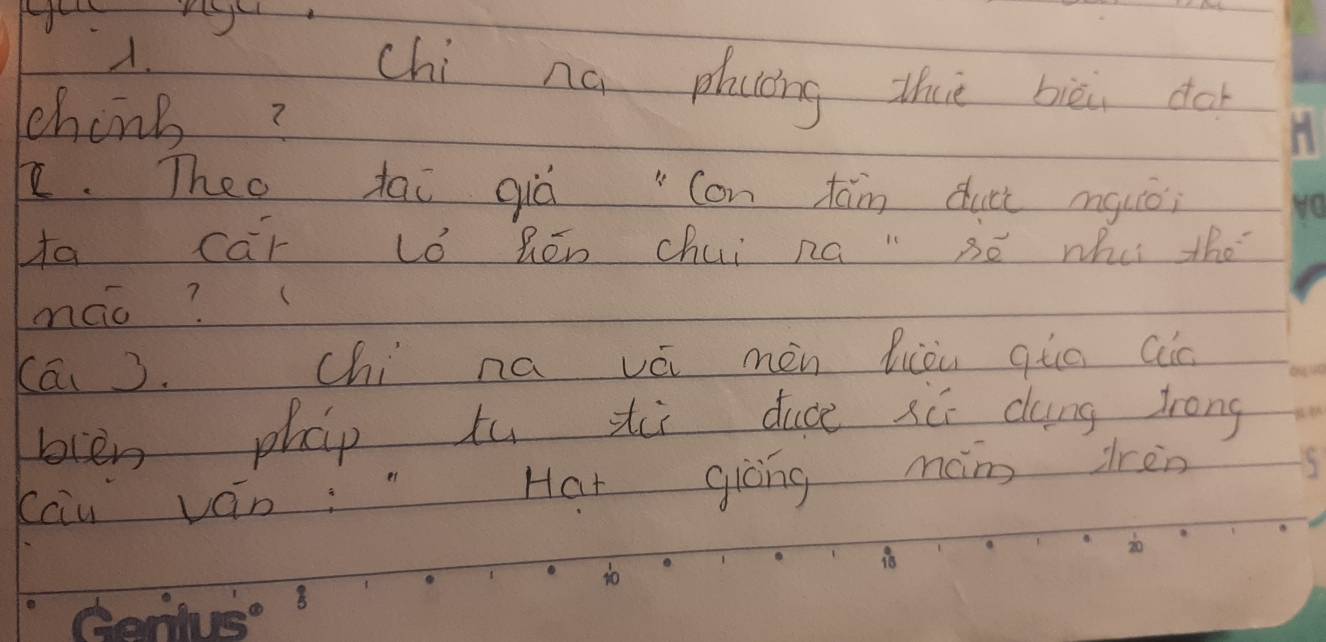 chi na phucng zhue bièi do 
chinb? 
2. Theo tai giò "con tàin duct mguǒi 
Ha car Ló Rén chui ná" sé whu the 
máo? ( 
Kāi 3. china véi mén liòu qua cic 
blén phap tu sùi duce xǔ cung Zrong 
Kau ván:"Har giòng màn drèn 
1o 
Centuso 8