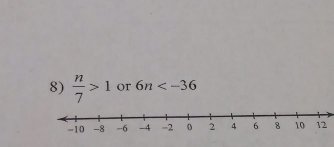  n/7 >1 or 6n