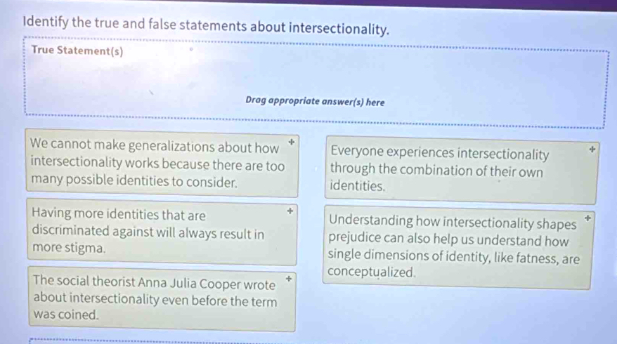 Solved: Identify the true and false statements about intersectionality ...