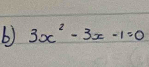 3x^2-3x-1=0