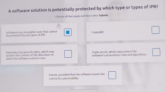 Solved: A software solution is potentially protected by which type or ...