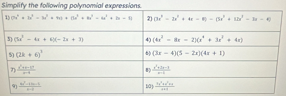 Simplify the following polynomial expressions.