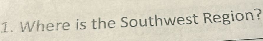 Where is the Southwest Region?