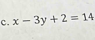 x-3y+2=14