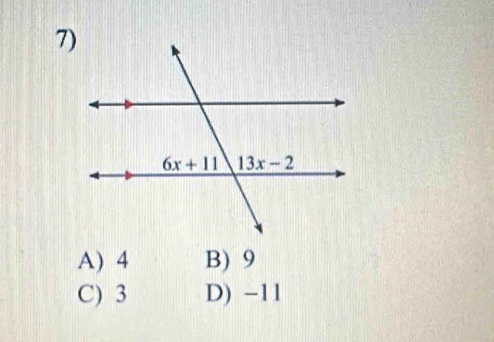 A) 4 B) 9
C) 3 D) −11