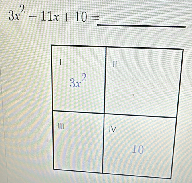 3x^2+11x+10=
_