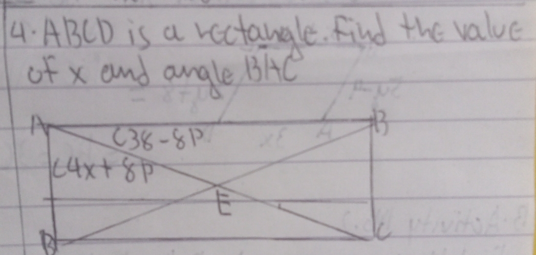 ABCD is a rectangle. find the value
of x and angle BHC